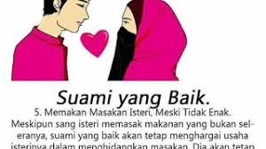 Imam ghazali ada menyatakan suami yang baik adalah suami yang boleh menahan marah ketika isterinya hilang akal. isteri saya terdiam. Suami Yang Baik Youtube