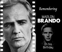 Today is Marlon Brando's birthday. Considered one of the most influential  actors of the 20th century, he received numerous accolades throughout his  career which spanned six decades, including two Academy Awards, two