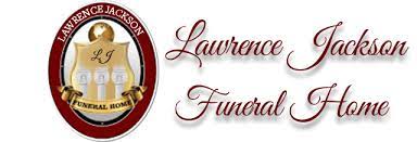 All Obituaries Lawrence Jackson Funeral Home Laurinburg Nc Funeral Home And Cremation