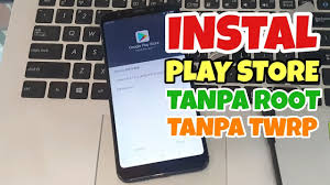 Cara Instal Google Play Store Pada Xiaomi Dan Android Lainya Tanpa Twrp Dan Root Youtube