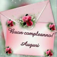 Bella Buon Compleanno Amica Mia Lettera Immagine Whatsapp Web Whatsappare Its My Birthday Happy Birthday Birthday