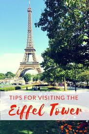 Tips For Visiting And Going Up The Eiffel Tower With Kids The World Is A Book France Travel Guide Paris Travel Tips Paris Travel