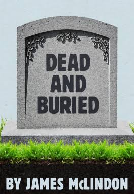 Dead and Buried