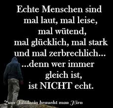 Echte Menschen Spruche Zitate Spruche Weisheiten