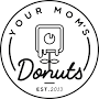 Your Mom's donuts hours from m.facebook.com