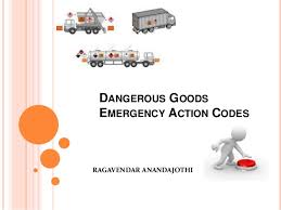 Dangerous Goods Emergency Action Codes