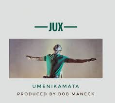 Download New Audio Jux Umenikamata Official Audio Music Download Mp3 Song News Songs