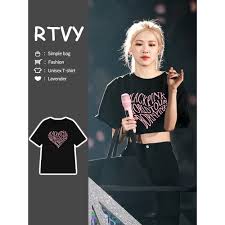 Áo Thun crop Top Cotton Cổ Tròn In Chữ Blackpink - Rose Lisa Jisoo Jennie  Thời Trang Mùa Hè Dành Cho Nữ - MixASale
