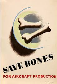 Save Bones Tom Eckersley Wwii Propaganda Wwii Posters Wwii Propaganda Posters