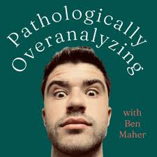 Pathologically Overanalyzing (podcast)