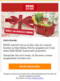 Vorsicht Vor Rewe E Mail Hinter Gutschein Steckt Massive Werbung