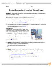 Maybe you would like to learn more about one of these? Householdenergy Shianne Name Date Student Exploration Household Energy Usage Vocabulary Current Energy Consumption Fluorescent Lamp Halogen Lamp Course Hero