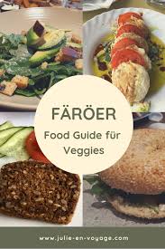 Essen Auf Den Faroer Inseln Food Guide Fur Vegetarierinnen Essen Reise Essen Lebensmittel Essen