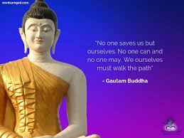 88 quotes of lord buddha. Gautam Buddha Quotes Motivational Quotes By John F Kennedy Inpiring Quotes