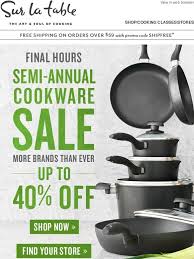 Hours Left To Save Up To 40 On Top Cookware Brands Sur La Table Cookware Sale Sur La Table Email Newsletter Design