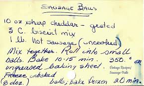 Sausage Balls A Vintage Handwritten Recipe Card Viintagerecipes Sausageballs Sausage Vintage Recipe Sausage Balls Vintage Recipes Recipe Cards