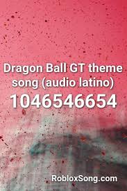 We did not find results for: Dragon Ball Gt Theme Song Audio Latino Roblox Id Roblox Music Codes Songs Dragon Ball Theme Song