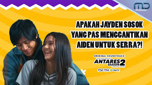 IKUTAN BAPER! KOMPILASI MOMEN ROMANTIS JAYDEN & SERRA DI ANTARES SEASON 2 |  OST. Antares Season 2 - YouTube