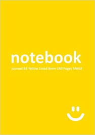 Hand class total what do we know already? Amazon Com Notebook Journal B5 Yellow 8mm 140 Pages Smile Lined Paper Notebook College Ruled 0 315 Wide Line Spacing Paper Notebooks Volume 9 9781523298921 Penn Bastian Books