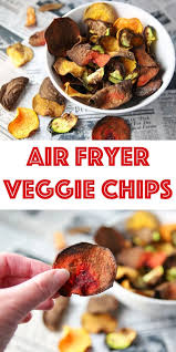 Air Fryer Veggie Chips Orgasmik Cooking Recipe Air Fryer Recipes Healthy Air Fryer Dinner Recipes Air Fryer Recipes Easy