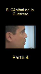 La historia de José Luis Calva Zepeda, el caníbal de Guerrero