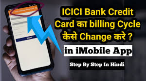 This period runs for one month. How To Change Icici Bank Credit Card Billing Cycle In Imobile App Step By Step In Hindi Youtube