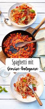 Spaghetti Mit Gemusebolognese Rezept Rezept Spaghetti Bolognese Rezept Rezepte Spaghetti Rezepte