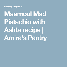Maamoul Mad Pistachio With Ashta Recipe Recipe Pistachio Recipes Semolina Flour Recipe