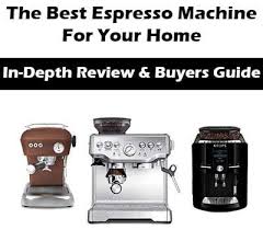 Best Espresso Machine Home Kitchen Barista Breville Usa Canada Uk California Newyork Florida B Best Espresso Machine Espresso Machine Best Espresso