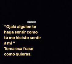 ¡las lágrimas son agua y van al mar! 34 Spanish Love Sayings Ideas In 2021 Sayings Spanish Quotes Love Love Quotes