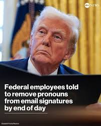Federal Employees Removing Pronouns from Email Signatures