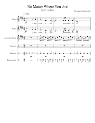 American christianity is weak, divided, unsure of its theology, unaware of reasons for belief, and too content in american normalcy. No Matter Where You Are Sheet Music For Piano Drum Group Bass Drum Guitar More Instruments Mixed Ensemble Musescore Com