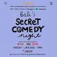 SECRET COMEDY NIGHT - JAN 2ND (Live in Ubud) - 9PM event image