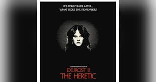EXORCIST 2: THE HERETIC
