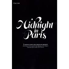 Midnight In Paris Reka Ebergenyi By Gregory Derkenne For Citizen K Liked On Polyvore Today Quotes Words Lettering