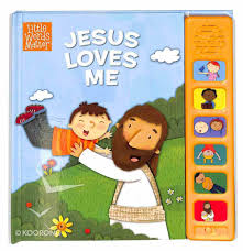 Jesus is our loving friend. Jesus Loves Me Sound Book By Holli Conger Illus Koorong
