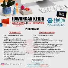 Lowongan Kerja Desain Grafis Staff Acounting Cv Penerbit Halim Quran Bandung April 2019 Desain Grafis Qur An Grafis