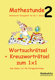 Ubungsblatter mathe klasse 4 ausdrucken neu arbeitsblatt. 1x1 Kreuzwortratsel Wortsuchratsel Einmaleins Uben Mit Mathefritz