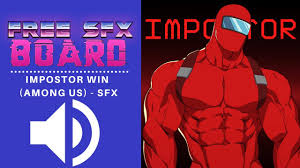 Impostor Wins Among Us Sound Effect Free Download Hd Sfx Amongus Steam Impostor Youtube
