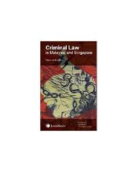 Current version as at 16 may 2021. Criminal Law In Malaysia And Singapore 2nd Edition Criminal Law Law