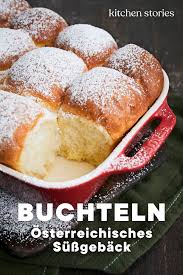 Buchteln Osterreichisches Sussgeback Kitchen Stories Videorezept Rezept Buchteln Rezept Rezepte Buchteln