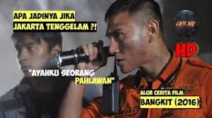 (2016) sub indo | download film bangkit! Download Bencana Badai Besar Yang Menenggelamkan Jakarta