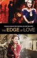 The Edge of Love