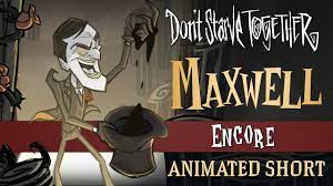 Don't Starve Together: Encore [Maxwell Animated Short] - YouTube