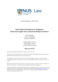 Pdf State Owned Enterprises In Singapore Historical Insights Into A Potential Model For Reform