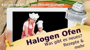 Halogen Ofen Rezepte Was Erwartet Euch Hier Ofen Rezepte Ofen Rezepte