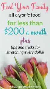 Food Budget Masterclass Benefits Of Organic Food Organic Recipes Organic Meal Plans