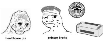 Printer Broke Money Printer Go Brrr Printer Know Your Meme Money The memes were popularized in march 2020, following the united states government loaning. printer broke money printer go brrr