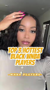 Here are three of the most stunning Black WNBA athletes making waves