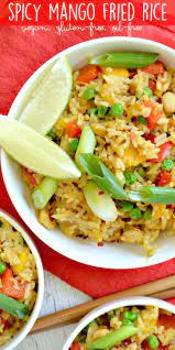 Spicy Mango Fried Rice Is Easy To Make With Leftover Rice And A Few Simple Ingredients It S Vegan Glu Vegan Side Dishes Whole Food Recipes Vegan Recipes Easy